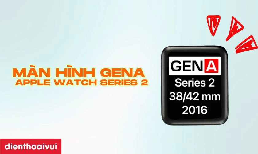 Giới thiệu m&agrave;n h&igrave;nh GENA
