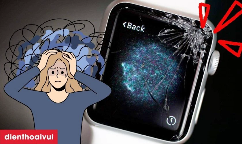 M&agrave;n h&igrave;nh Apple Watch bị nứt, vỡ