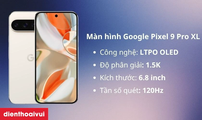 Thay m&agrave;n h&igrave;nh Google Pixel 9 Pro XL