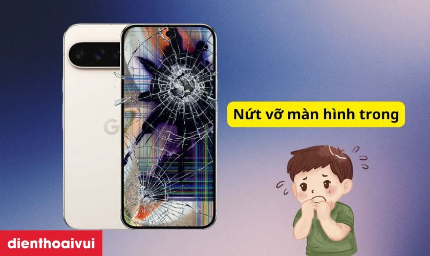 Khi n&agrave;o cần thay m&agrave;n h&igrave;nh cho Google Pixel 9 Pro XL