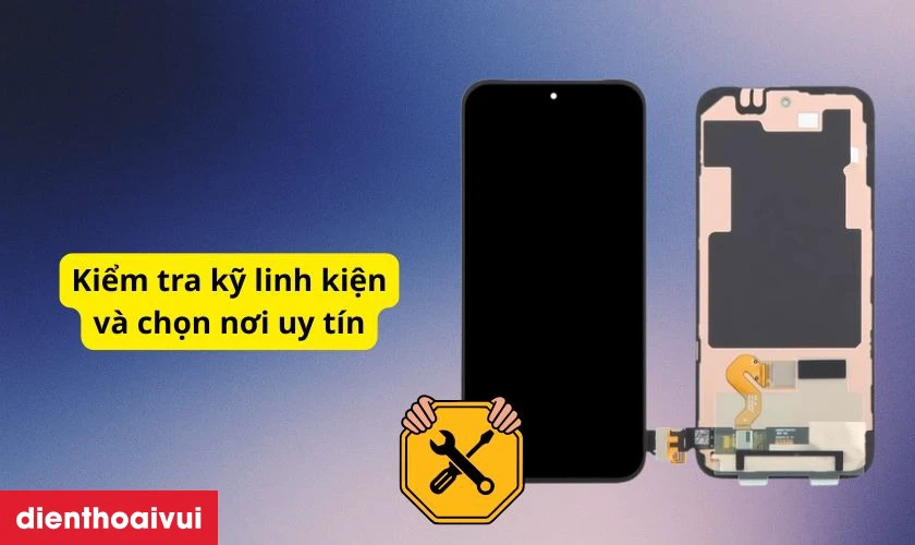 Lưu &yacute; khi thay m&agrave;n h&igrave;nh Google Pixel 9 Pro XL