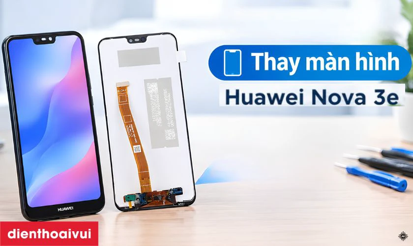 Giới thiệu m&agrave;n h&igrave;nh Huawei Nova 3e