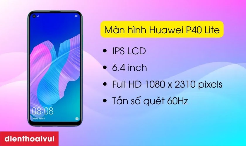 Giới thiệu m&agrave;n h&igrave;nh Huawei P40 Lite