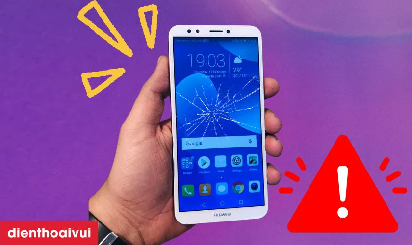 Các dấu hiệu nhận biết bạn cần thay màn hình Huawei Y7 PRIME 2018 mới