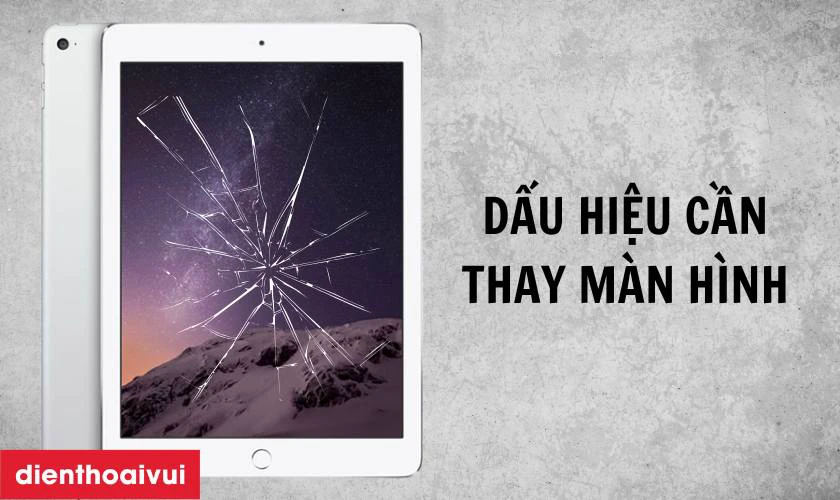 Các dấu hiệu nhận biết bạn cần thay màn hình mới