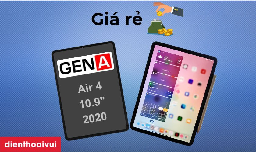 Có nên thay màn hình iPad Air 4 chính hãng GENA không?