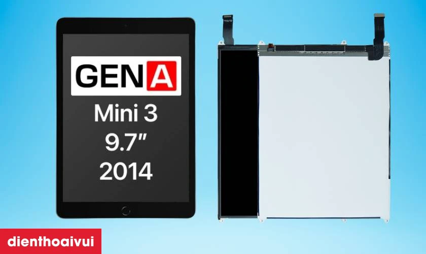 M&agrave;n h&igrave;nh iPad Mini 3 ch&iacute;nh h&atilde;ng GENA l&agrave; g&igrave;