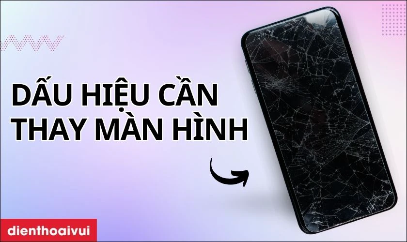 Dấu hiệu cần thay m&agrave;n h&igrave;nh iPhone&nbsp;