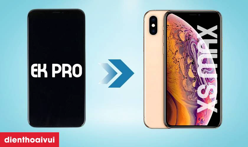 M&agrave;n h&igrave;nh EK Pro thay cho iPhone XS Max c&oacute; tốt kh&ocirc;ng