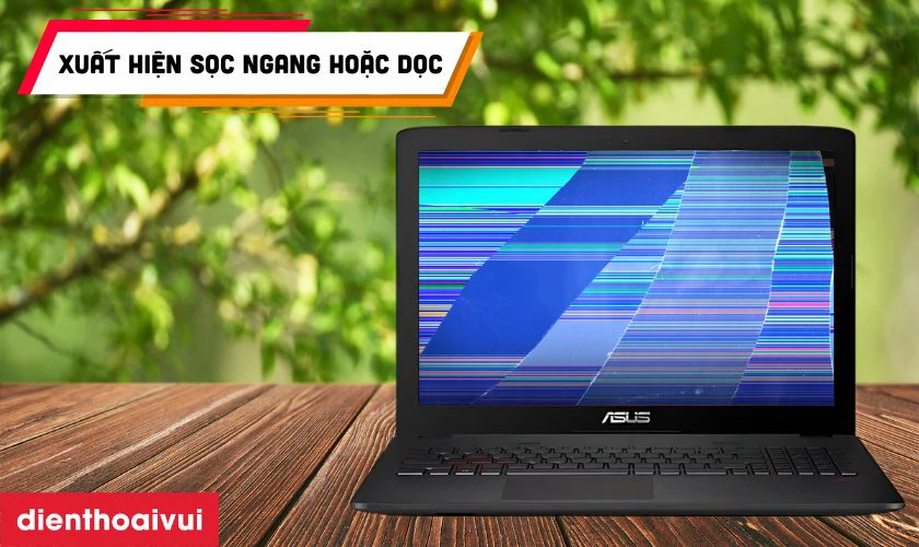 Dấu hiệu cần thay m&agrave;n h&igrave;nh laptop Asus GL552JX