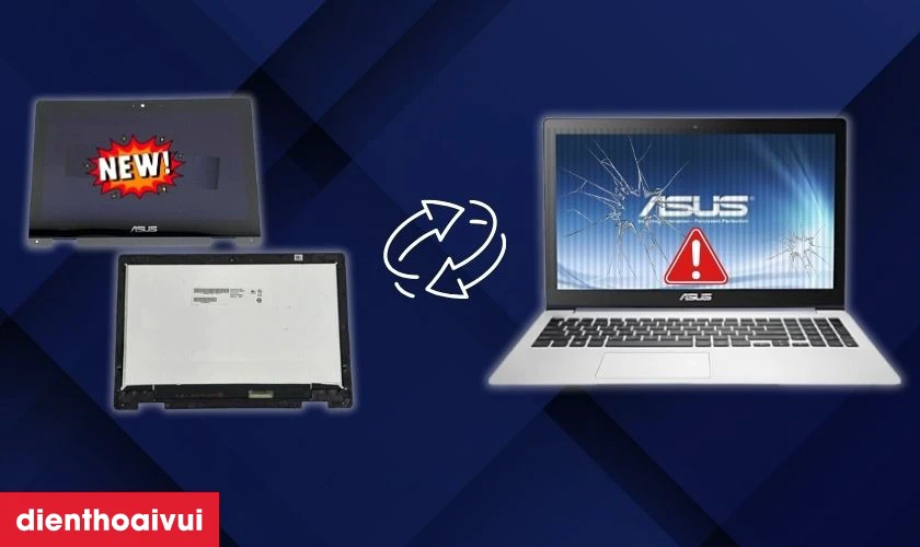 Nguy&ecirc;n nh&acirc;n cần thay m&agrave;n h&igrave;nh laptop Asus S551