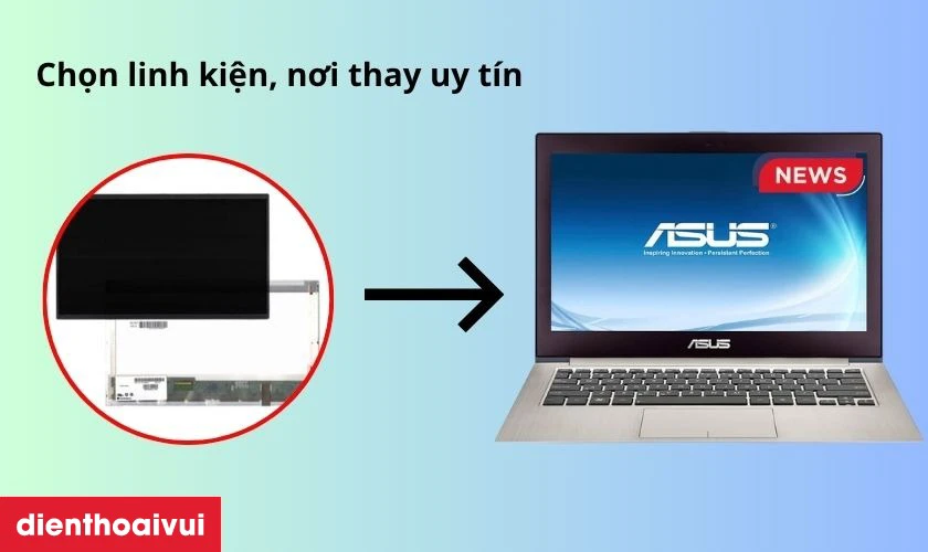 Kinh nghiệm khi thay m&agrave;n h&igrave;nh laptop Asus UX32A