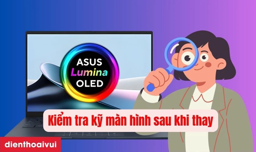 Kinh nghiệm khi thay m&agrave;n h&igrave;nh laptop Asus ZenBook UX3450