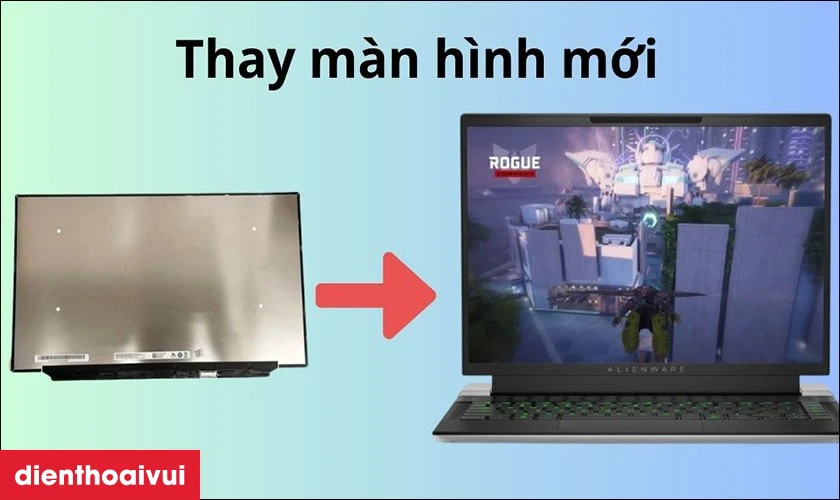 Thay mới m&agrave;n h&igrave;nh