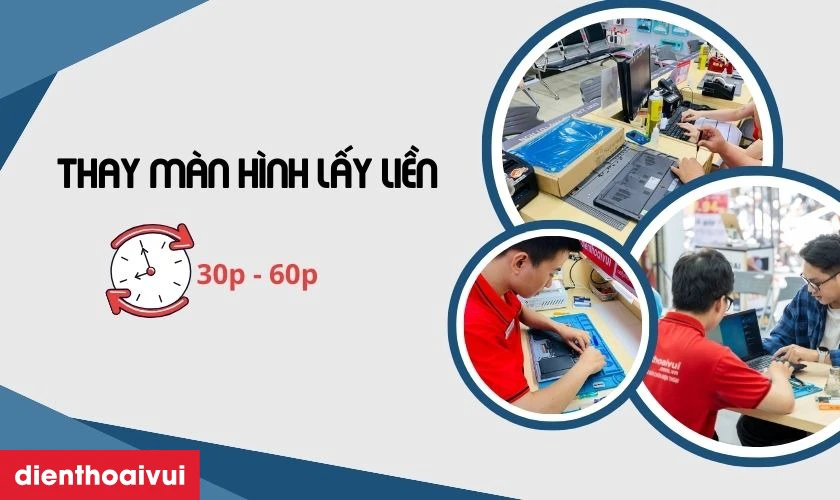 Thay m&agrave;n h&igrave;nh nhanh, lấy liền tại cửa h&agrave;ng Điện Thoại Vui