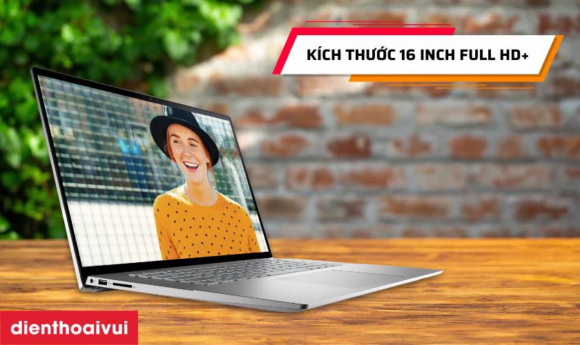 Đặc điểm nổi bật của m&agrave;n h&igrave;nh laptop Dell Inspiron 16 5625