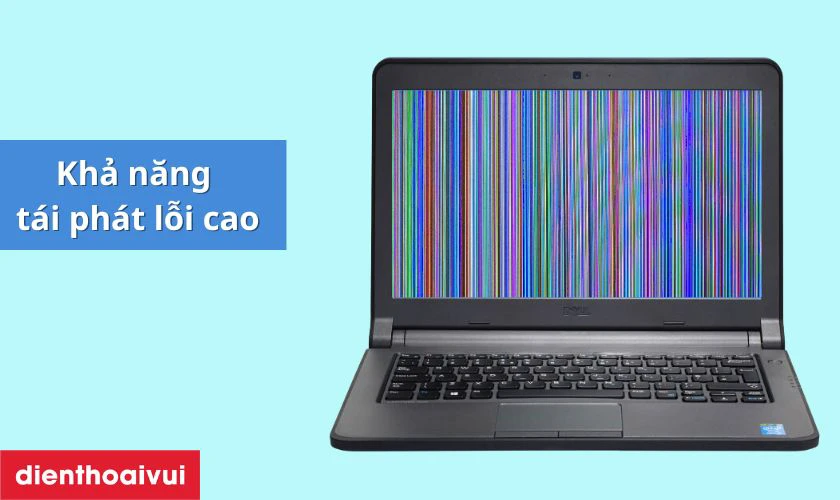 Laptop vẫn c&oacute; nguy cơ t&aacute;i ph&aacute;t lỗi sau sửa chữa