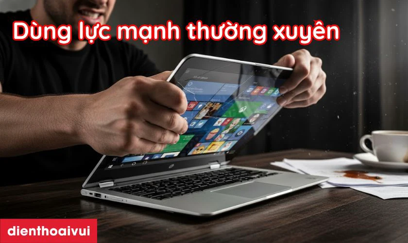 Nguyên nhân khiến màn hình laptop HP Envy X360 M6 nhanh hỏng