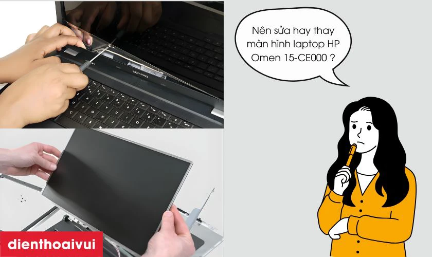 Sửa hay thay m&agrave;n h&igrave;nh laptop HP Omen 15-CE000