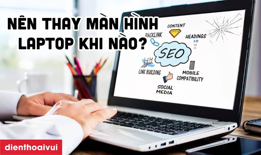 Dấu hiệu cần thay m&agrave;n h&igrave;nh laptop HP Pavilion 14 Dv0521Na