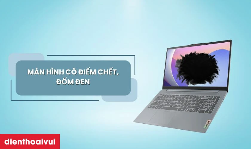 Dấu hiệu cần thay m&agrave;n h&igrave;nh laptop Lenovo Ideapad Slim 3 15ITL6