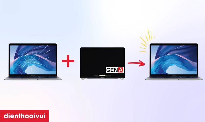 Thay m&agrave;n h&igrave;nh MacBook Air 2019 13 inch A1932 m&agrave;n rời ch&iacute;nh h&atilde;ng GENA A+