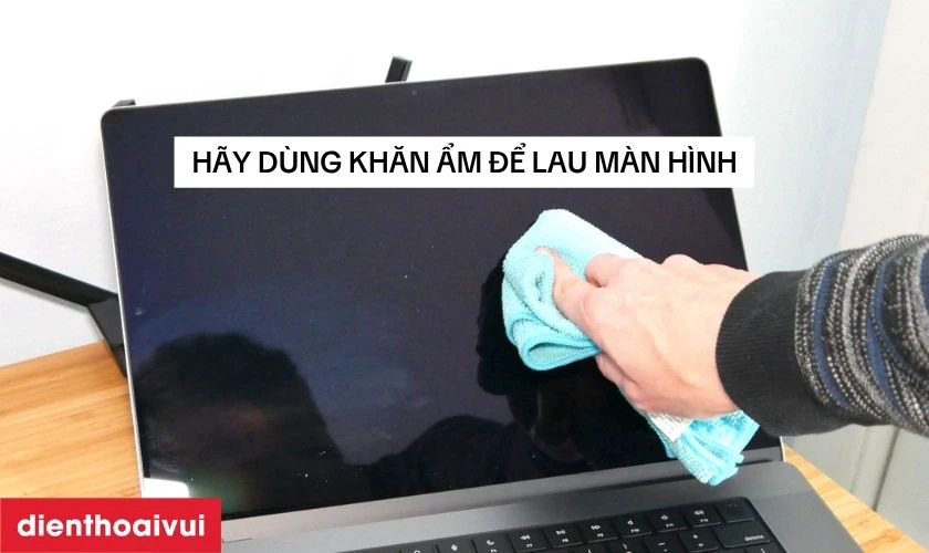Cách bảo quản màn hình MacBook Air 2020 13 inch A2179 sau thay