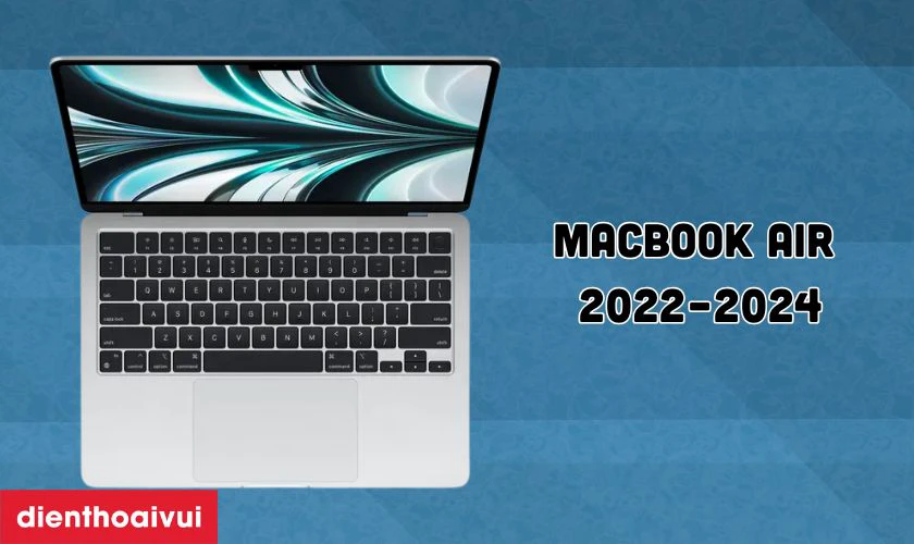 MacBook Air M2 2022&ndash;2024