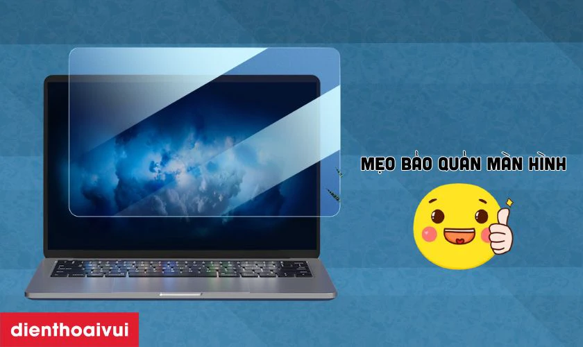 Mẹo bảo quản m&agrave;n h&igrave;nh Mac Air sau thay