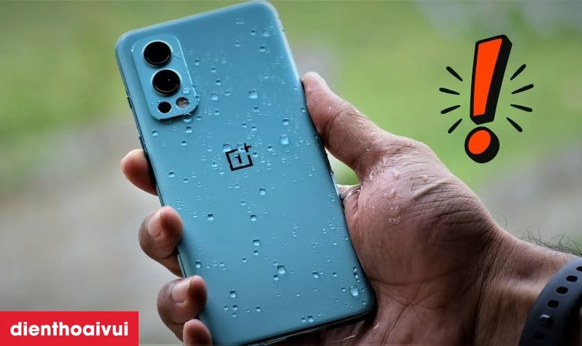Nguy&ecirc;n nh&acirc;n m&agrave;n h&igrave;nh OnePlus Nord 2T bị hỏng