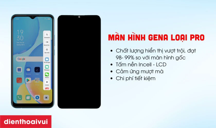 M&agrave;n h&igrave;nh GENA loại Pro thay cho Oppo A15S c&oacute; tốt kh&ocirc;ng?