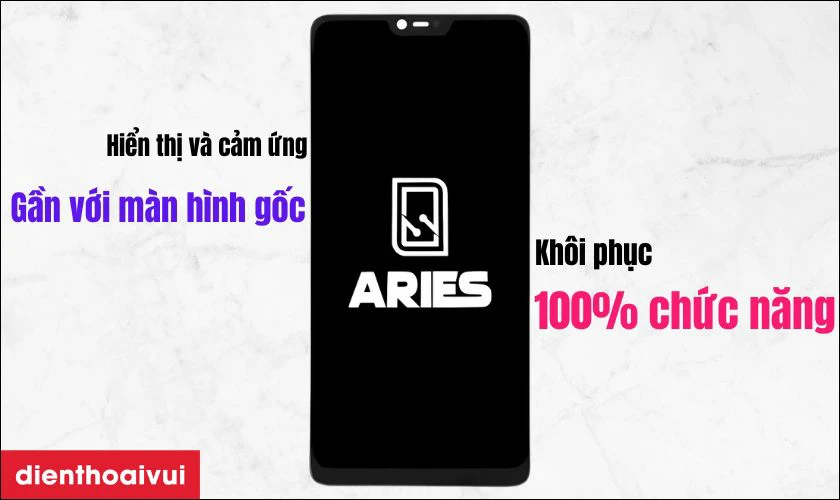Màn hình OPPO A3S hãng Aries thay cho điện thoại có tốt không?