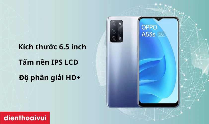 M&agrave;n h&igrave;nh OPPO A53s sở hữu k&iacute;ch thước 6.5 inch, sử dụng tấm nền IPS LCD