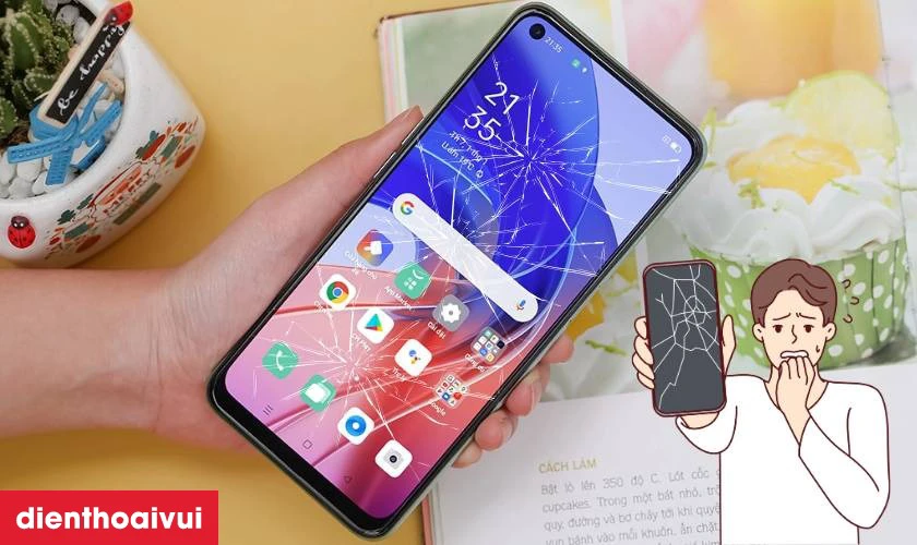 Nguy&ecirc;n nh&acirc;n m&agrave;n OPPO A55 bị hư hỏng