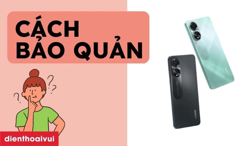 C&aacute;ch bảo quản điện thoại sau khi thay