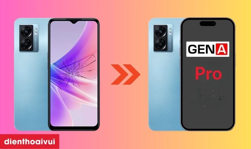 M&agrave;n h&igrave;nh GENA loại Pro thay cho Oppo A77 c&oacute; tốt kh&ocirc;ng?