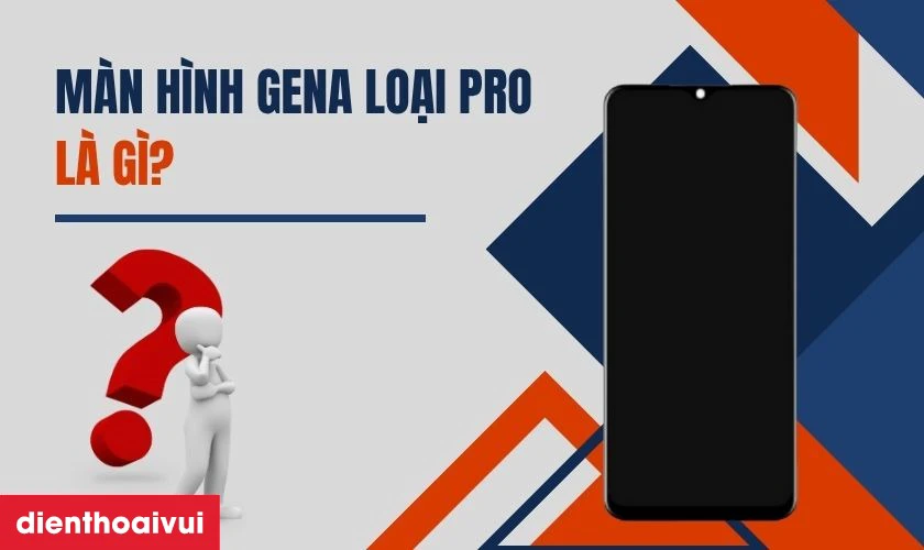 Thay m&agrave;n h&igrave;nh Oppo A78 ch&iacute;nh h&atilde;ng GENA loại Pro
