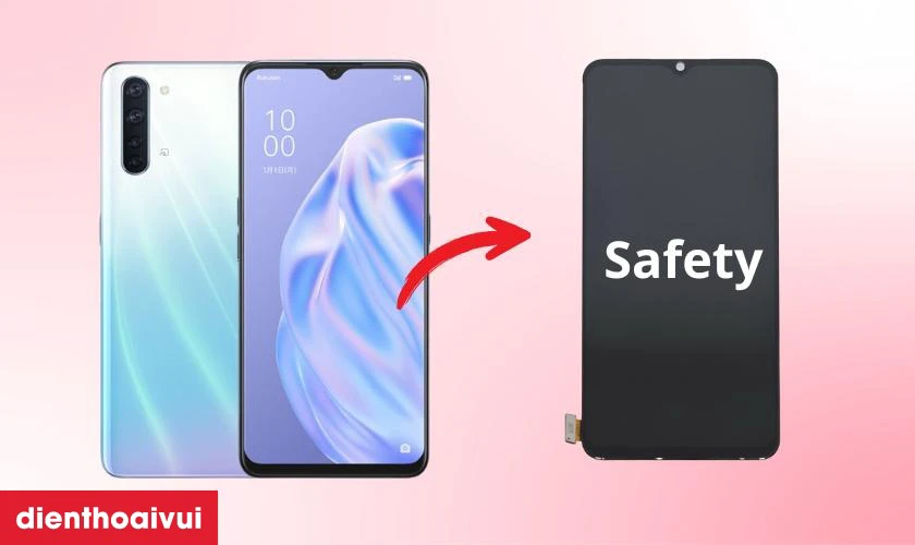 Màn hình OPPO Reno 3 hãng Safety là gì