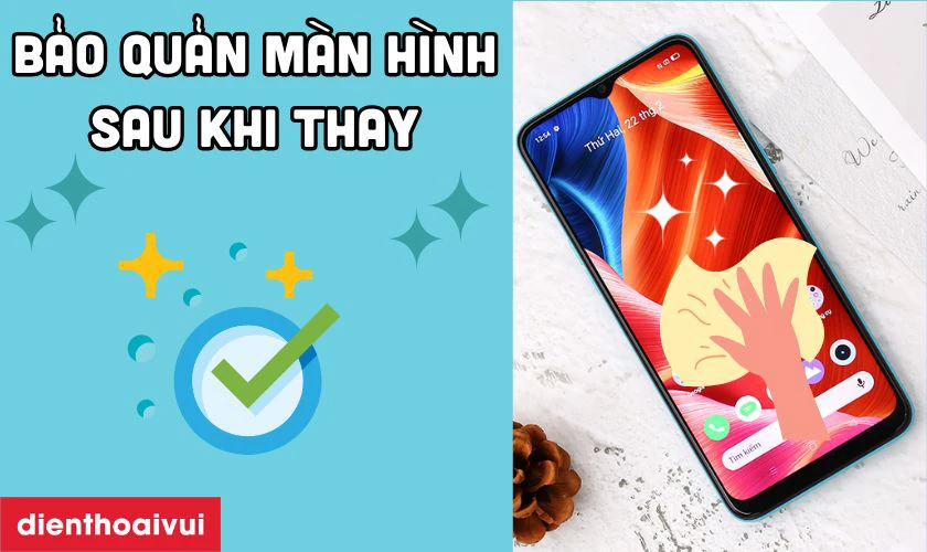 Cách bảo quản điện thoại sau khi thay