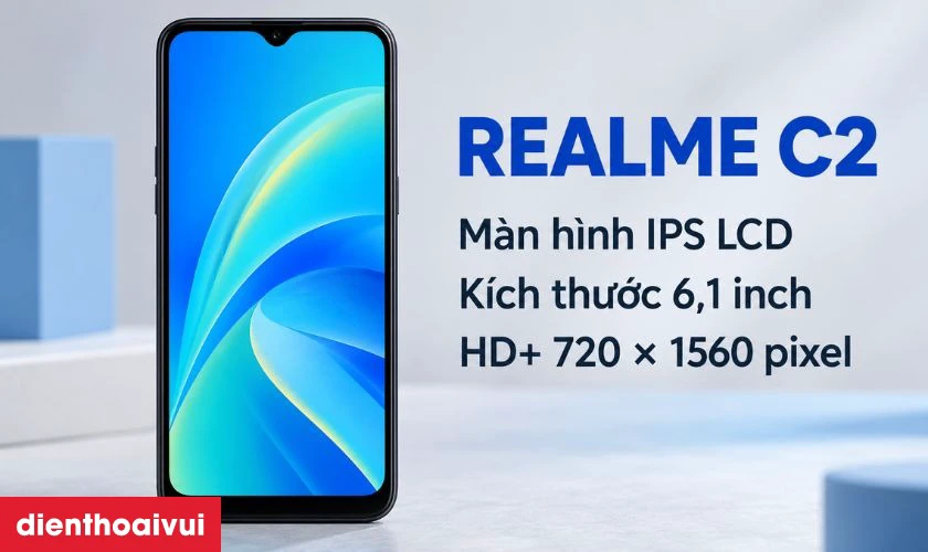 Giới thiệu m&agrave;n h&igrave;nh Realme C2