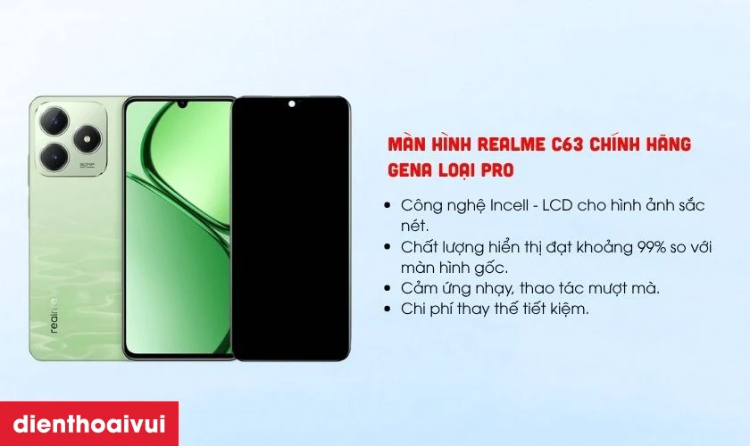 Màn hình GenA loại Pro thay cho Realme C63 có tốt không?