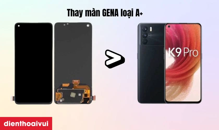 Thay m&agrave;n h&igrave;nh Realme K9 Pro 5G ch&iacute;nh h&atilde;ng GENA loại A+