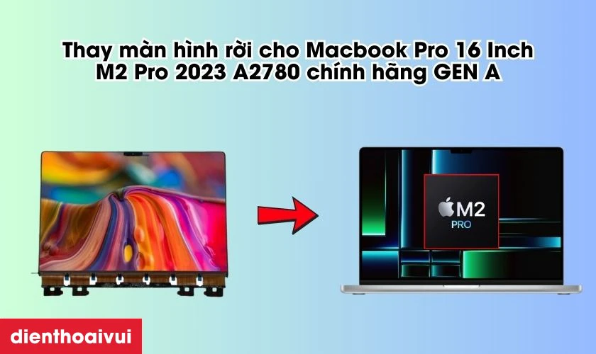 Thay m&agrave;n h&igrave;nh ch&iacute;nh h&atilde;ng GEN A l&agrave; giải ph&aacute;p tối ưu nhất