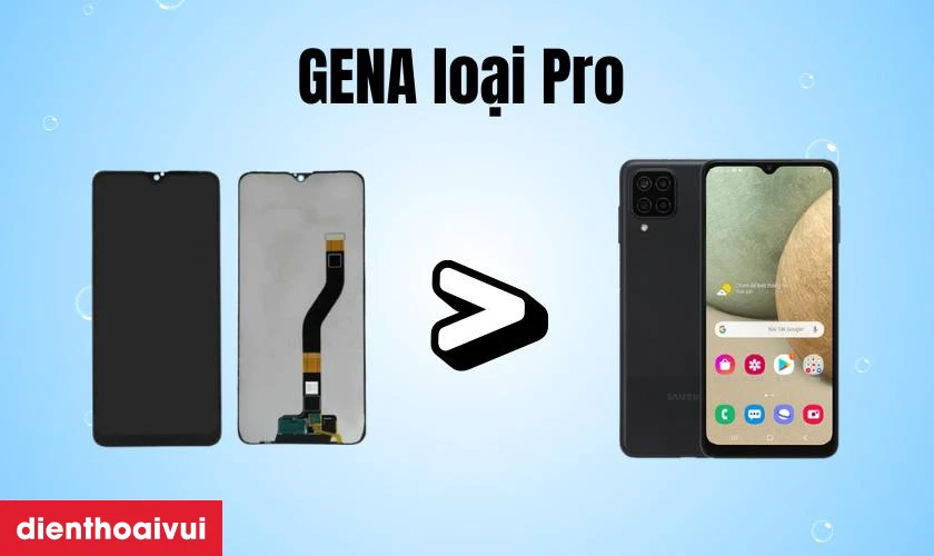 Thay m&agrave;n h&igrave;nh Samsung A12 127 ch&iacute;nh h&atilde;ng GENA loại Pro