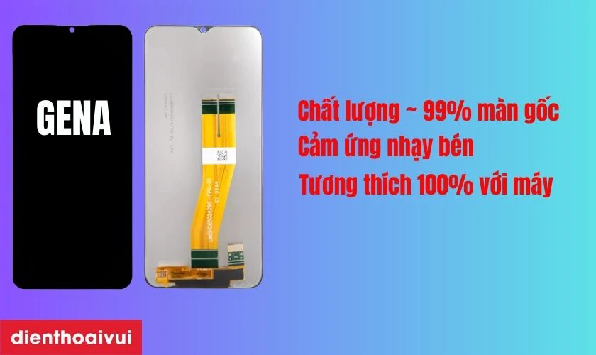 M&agrave;n h&igrave;nh GENA loại Pro thay cho Samsung Galaxy A02S c&oacute; tốt kh&ocirc;ng?