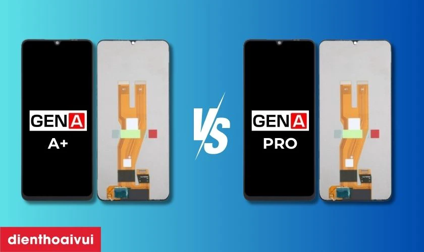 M&agrave;n GENA Samsung Galaxy A05 loại A+ với loại Pro c&oacute; g&igrave; kh&aacute;c nhau