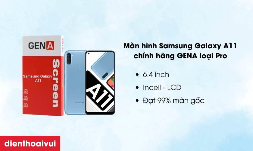 Thay màn hình Samsung Galaxy A11 chính hãng GENA loại Pro