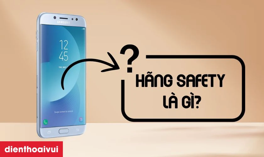 M&agrave;n h&igrave;nh Samsung Galaxy J7 Pro h&atilde;ng Safety l&agrave; g&igrave;