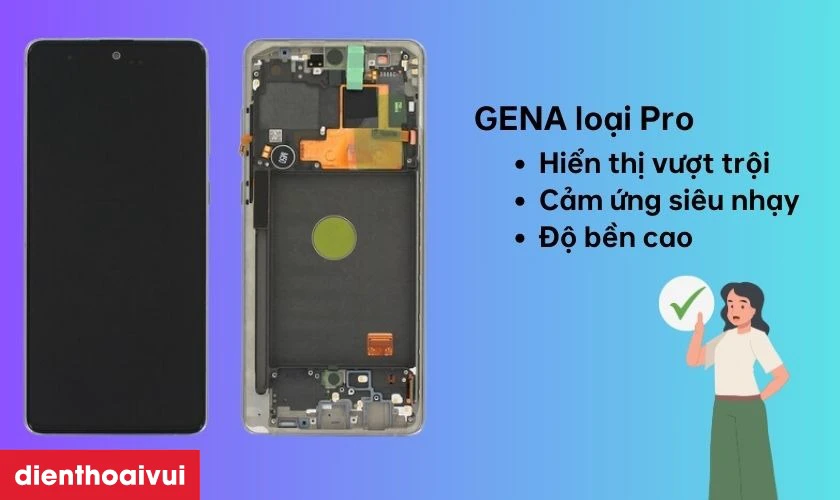M&agrave;n h&igrave;nh ch&iacute;nh h&atilde;ng GENA loại Pro thay cho Samsung Galaxy Note 10 Lite c&oacute; tốt kh&ocirc;ng