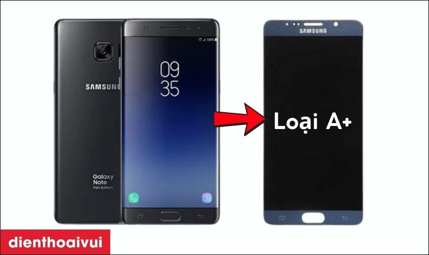 M&agrave;n h&igrave;nh loại A+ thay cho Samsung Galaxy Note FE c&oacute; tốt kh&ocirc;ng?